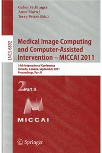 Medical Image Computing and Computer-Assisted Intervention - Miccai 2011