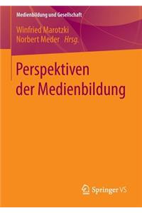 Perspektiven Der Medienbildung