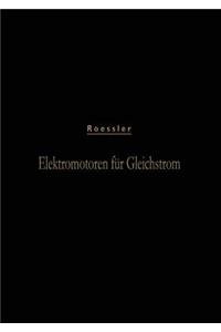 Elektromotoren für Gleichstrom
