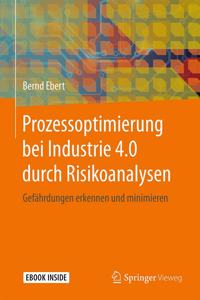 Prozessoptimierung Bei Industrie 4.0 Durch Risikoanalysen
