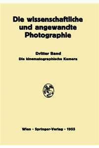 Die Kinematographische Kamera