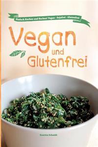 Vegan und Glutenfrei