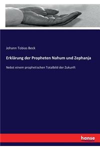 Erklärung der Propheten Nahum und Zephanja