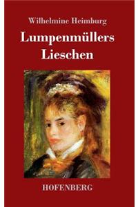 Lumpenmüllers Lieschen