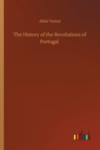 The History of the Revolutions of Portugal