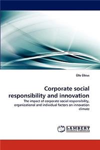 Corporate Social Responsibility and Innovation