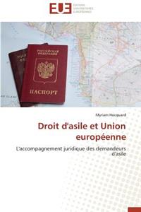 Droit d'Asile Et Union Europ�enne