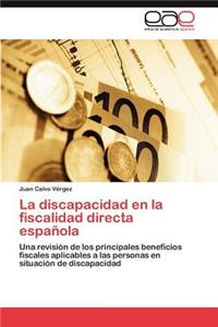 discapacidad en la fiscalidad directa española