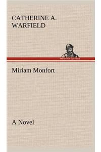 Miriam Monfort A Novel