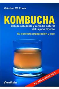 Kombucha: Bebida Saludable Y Remedio Natural del Lejano Oriente