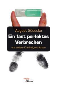 Ein Fast Perfektes Verbrechen