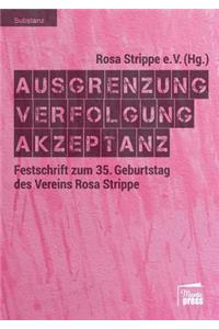 Ausgrenzung - Verfolgung - Akzeptanz