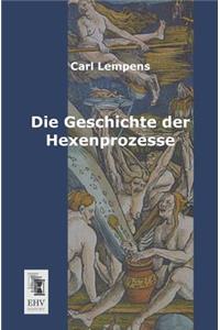 Geschichte Der Hexenprozesse