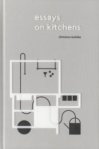 Essays on Kitchens