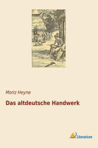 altdeutsche Handwerk