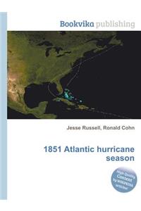 1851 Atlantic Hurricane Season