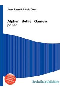 Alpher Bethe Gamow Paper