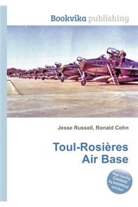 Toul-Rosieres Air Base