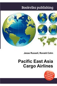 Pacific East Asia Cargo Airlines