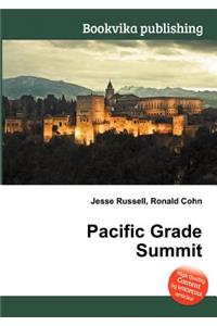 Pacific Grade Summit