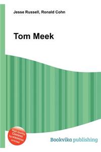 Tom Meek