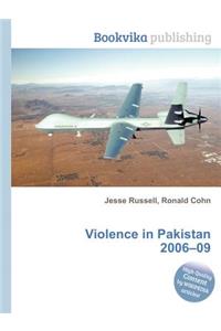 Violence in Pakistan 2006-09