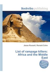 List of Rampage Killers