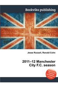2011-12 Manchester City F.C. Season