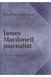 James Macdonell Journalist