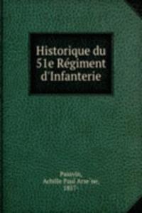 Historique du 51e Regiment d'Infanterie