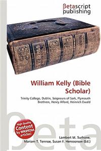 William Kelly (Bible Scholar)