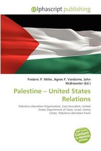 Palestine - United States Relations