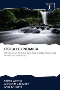 Física Económica