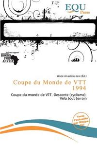 Coupe Du Monde de Vtt 1994