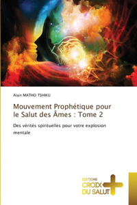 Mouvement Prophétique pour le Salut des Âmes