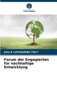 Forum der Engagierten für nachhaltige Entwicklung