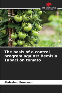 basis of a control program against Bemisia Tabaci on tomato