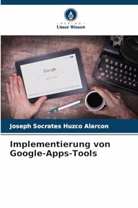 Implementierung von Google-Apps-Tools