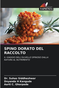 Spino Dorato del Raccolto