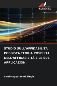 Studio Sull'affidabilità Posbista Teoria Posbista Dell'affidabilità E Le Sue Applicazioni