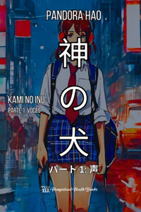 Kami no inu, libro 1