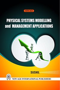 Physical System Modelling and Management Applications