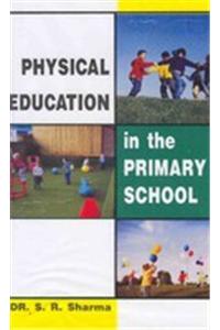 Physical Education in the Primary School