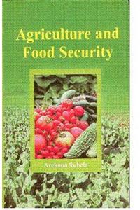 Agriculture And Food Security
