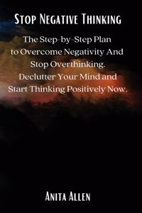 Stop Negative Thinking