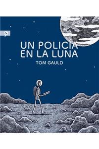 Un Policia en la Luna