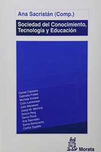 Sociedad del Conocimiento, Tecnologia y Educacion