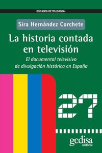 La Historia Contada Por Television