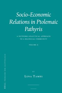 Socio-economic Relations in Ptolemaic Pathyris