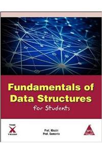 Fundamentals of Data Structures for Students